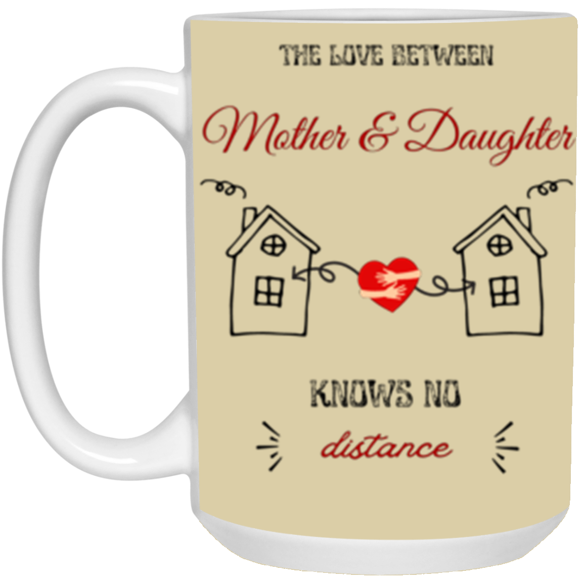 Mother to Daughter Distance Mug