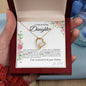 To My Amazing Daughter- Forever Love Necklace