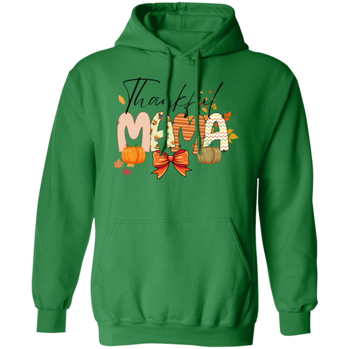 Thankful Mama T-shirt | Sweatshirt  | Hoodie