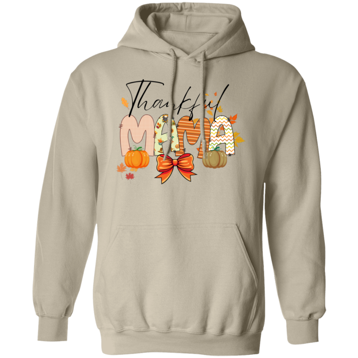 Thankful Mama T-shirt | Sweatshirt  | Hoodie