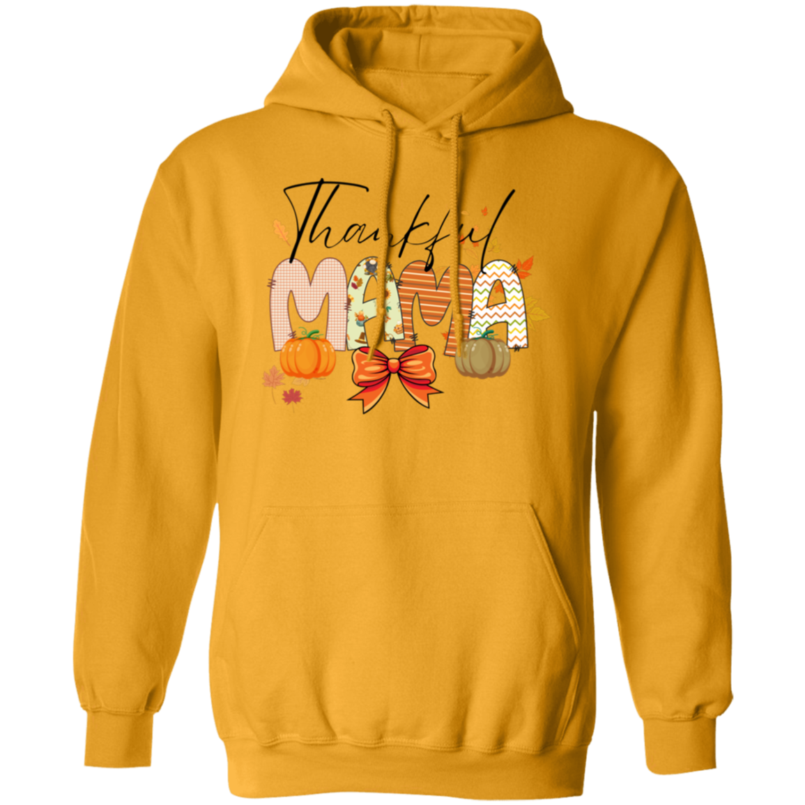 Thankful Mama T-shirt | Sweatshirt  | Hoodie
