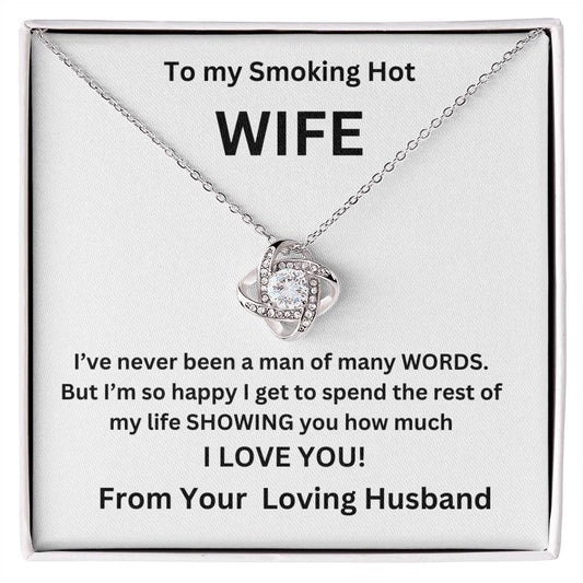 To My Smoking Hot Wife